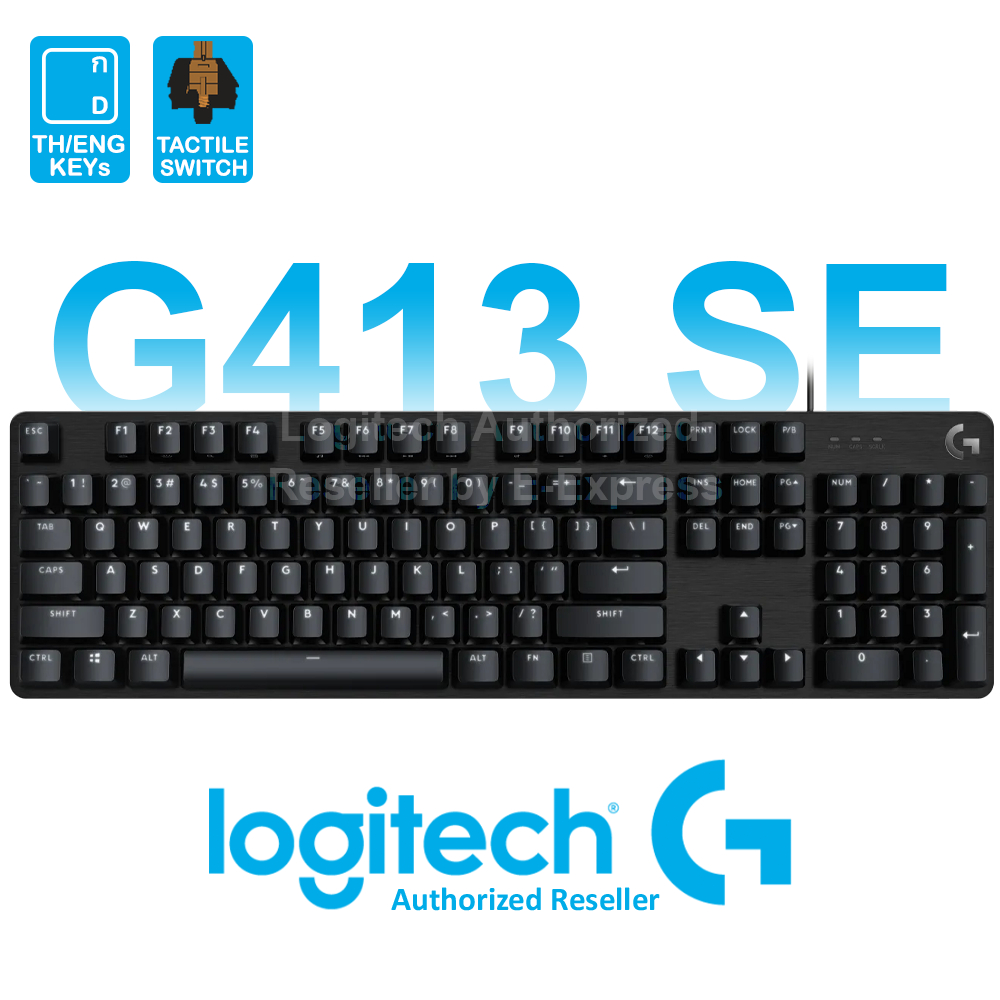 Logitech G413 SE Mechanical Gaming Keyboard (TH/ENG) คีบอร์ดเกมมิ่ง แป้นไทย/อังกฤษ มีสาย ของแท้ ประก
