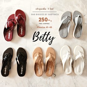 รองเท้าไซส์ใหญ่ 41-45 รุ่น Betty แตะ หนีบ คีบ รองเท้าผู้หญิง ไซซ์ใหญ่ ไซด์ใหญ่ พร้อมส่ง bigsize plussize