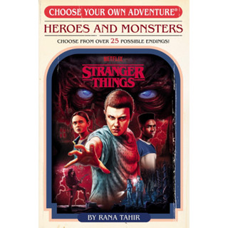 หนังสือ Stranger Things: Heroes and Monsters (Choose Your Own Adventure) (Stranger Things: Choose Your Own Adventure)