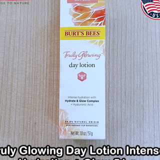 Burts Bees® Truly Glowing Day Lotion Intense Hydrate &amp; Glow Complex 51 g โลชั่นบำรุงผิว สำหรับผิวแห้ง