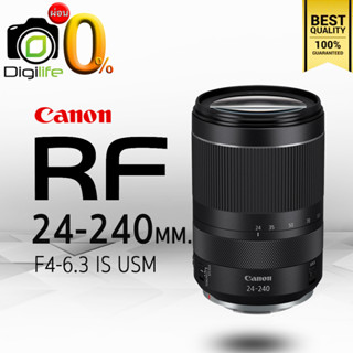 ผ่อน 0%** Canon Lens RF 24-240 mm. F4-6.3 IS USM - รับประกันร้าน Digilife Thailand 1ปี