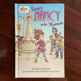 หนังสือภาษาอังกฤษสำหรับเด็ก เรื่อง Fancy Nancy at the museum / หนังสือมือสอง