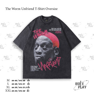 The Worm Unfriend T-Shirt Oversize  Y2K เสื้อผู้ชาย เสื้อผู้หญิง สตรีทแฟชั่น เสื้อสีดำ