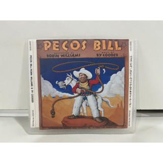 1 CD  MUSIC ซีดีเพลงสากล     PECOS BILL/ROBIN WILLIAMS &amp; RY COODER     (D4J60)