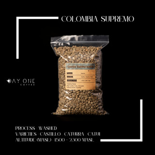 สารกาแฟโคลัมเบีย Colombia Supremo sc17/18 1 kg. green bean