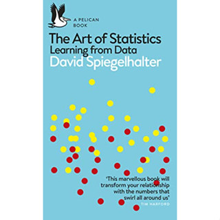 The Art of Statistics : Learning from Data