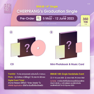 ลดราคา  BNK48 ซิง 14 CHERPRANGs Graduation สัญญานะ มี ซีดี ฟตบ แบบแกะและไม่แกะ CD photobook Single ซิงเกิล 14