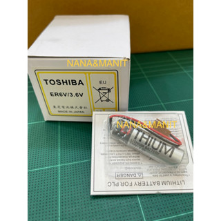 ER6V/3.6V TOSHIBA Lithium Battery ❗️มี 2 เกรด❗️สามารถเลือกได้❗️