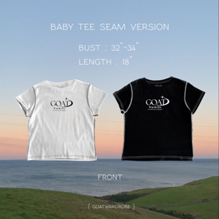 Baby tee seam version GOAT (เบบี้ที รุ่นโชว์ตะเข็บ)