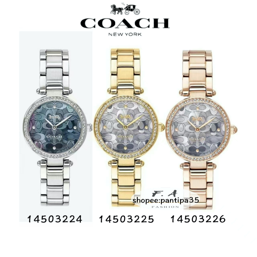 F.A ว่าแท้100% Coach14503224 14503225 14503226 - 26mm นาฬิกาแบรนด์เนมCOACH นาฬิกาสำหรับผู้หญิง สินค้าพร้อมจัดส่ง FA-500