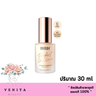 NEW!! MILLE PERFECT SKIN SERUM HYALURON FOUNDATION รองพื้นเซรั่ม SPF30 PA++ 30g.