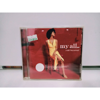 1 CD MUSIC ซีดีเพลงสากลmy all..  YUKI KOYANAGI  (D11C2)