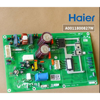 HAIER A0011800827W แผงวงจรแอร์ แผงบอร์ดแอร์ไฮเออร์ แผงบอร์ดคอยล์ร้อน รุ่น HSU-18VTRA03TC อะไหล่แอร์ ของแท้ศูนย์