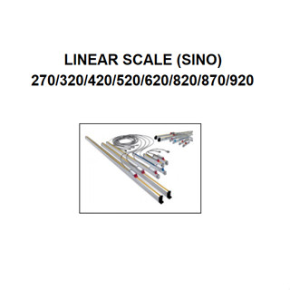 ลิเนียสเกล SINO *พร้อมส่ง* LINEAR SCALE 270/320/420/520/620/820/870/920 MT47B