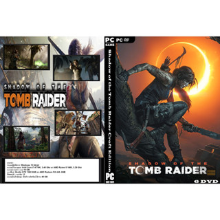 แผ่นเกมส์ PC Shadow of the Tomb Raider Croft Edition (6DVD)