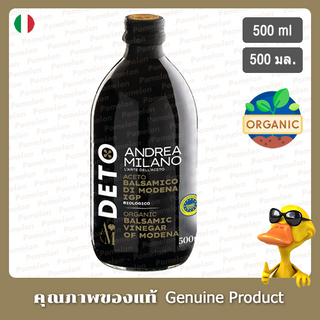 แอนเดรียมิลาโนน้ำส้มสายชูหมักบัลซามิกออร์แกนิค 500มล. - Andrea Milano Organic Balsamic Vinegar of Modena 500ml.