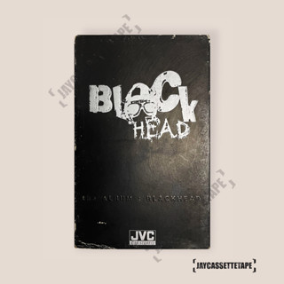 เทปเพลง เทปคาสเซ็ท Cassette Tape เทปเพลงไทย Blackhead แบล็คเฮด ชุดแรก