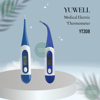 ปรอทวัดไข้ดิจิตอล YUWELL รุ่น YT308 (MEDICAL ELECTRIC THERMOMETER (YT308)