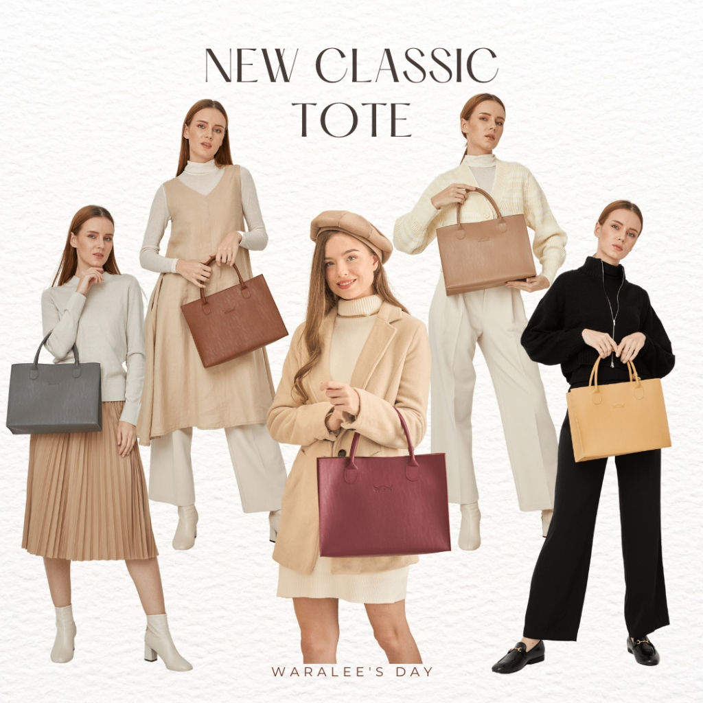 Waralee's Day - New Classic Tote กระเป๋าถือใส่ A4 หนังสือ Laptop ไปเรียน ไปทำงาน ไปคาเฟ่