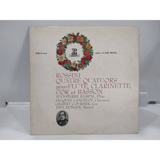 1LP Vinyl Records แผ่นเสียงไวนิล ROSSINI QUATRE QUATUORS pour FLUTE, CLARINETTE, COR et BASSON   (J18A137)