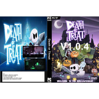 เกมส์ PC/NB Death or Treat