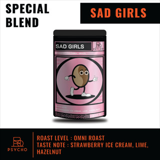 Sad Girls (Signature Blend)