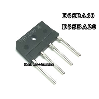 ไดโดบริด D3SBA20 3A200V ,  D3SBA60 3A600V 4ขาเรียง สินค้าพร้อมส่ง