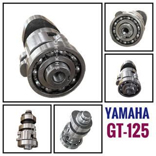 แคม YAMAHA GT125 - ยามาฮ่า จีที125 แกนราวลิ้น พร้อมลูกปืน