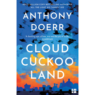 หนังสือภาษาอังกฤษ Cloud Cuckoo Land: the new novel and Sunday Times bestseller by Anthony Doerr