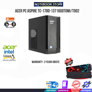 ACER PC ASPIRE TC-1780-13716G0T0MI/T002/ประกัน 3 YOnsite