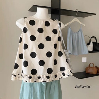Polka dot top เสื้อแขนกุดลายจุดผ้าฝ้ายเนื้อดี ทรงสวย ระบายชายเล็กๆๆ แนะนำมากๆๆค่า