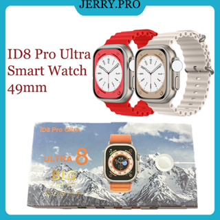 ID8 Pro Ultra Smart Watch 49 มม. หน้าจอ HD กันน้ำ รองรับภาษาไทย ชาร์จบลูทูธ ไร้สาย โหมดออกกำลังกาย การวัดความดันโลหิต