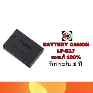 BATTERY CANON LP-E17&amp;CHARGER ของแท้ 100%  ปีผลิตล็อตใหม่ ปี 2022-23 (ดูรุ่นแบตให้ถูกรุ่นด้วยนะครับ)