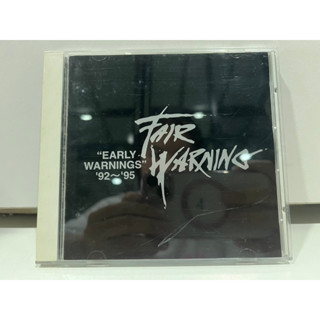 1   CD  MUSIC  ซีดีเพลง    FAIR WARNING/EARLY WARNINGS: 92-95    (k14J42)