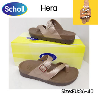 Scholl รองเท้าสกอลล์-เฮร่า Hera แตะคีบ ผู้หญิง เพื่อสุขภาพ นุ่มสบาย กระจายน้ำหนัก เทคโนโลยี่ Bioprint สูง 4 เซน