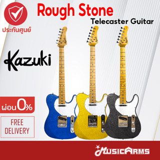 Kazuki Rough Stone กีต้าร์ Kazuki ทรง Telecaster เทเล ปิ๊กอัพ Wilkinson ส่งฟรี +ประกันศูนย์ 1 ปี Music Arms