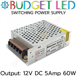 POWER SUPPLY, S-60-12 สวิตซ์ชิ่งพาวเวอร์ซัพพลาย 5AMP 12V 60W ยี่ห้อ BUDGET LED หม้อแปลงไฟฟ้าสำหรับแอลอีดี