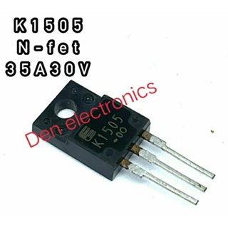 K1505 ทรานซิสเตอร์ มอสเฟต MOSFET N Channel  TO 220 สินค้าพร้อมส่ง ออกบิลได้ (ราคาต่อตัว)