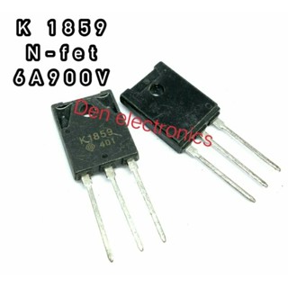 K1859 TO247  MOSFET N-Fet มอสเฟต ทรานซิสเตอร์ 6A 900V สินค้าพร้อมส่ง