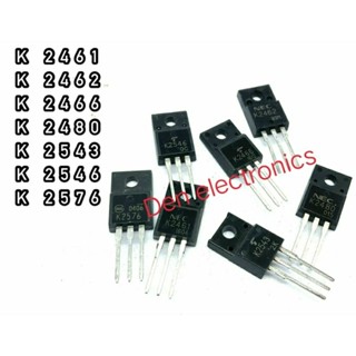 K2461 K2462 K242466 K2480 K2543 K2546 K2576 TO220  MOSFET N-Fet มอสเฟต ทรานซิสเตอร์ สินค้าพร้อมส่ง(ราคาต่อ1ตัว)