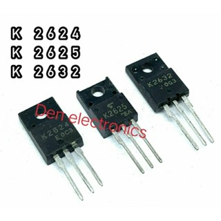 K2624 K2625 K2632 TO220  MOSFET N-Fet มอสเฟต ทรานซิสเตอร์ สินค้าพร้อมส่ง (ราคา1ตัว)