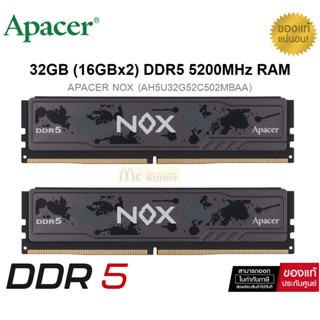 32GB (16GBx2) DDR5 5200 (OC) MHz RAM (หน่วยความจำ) APACER NOX DDR5 (AH5U32G52C502MBAA)