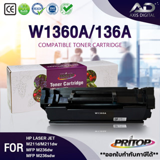 AXIS w1360a พร้อมชิป HP 136A Black W1360A 1360a 1360 W2360A HP1630 hp1630a For printer รุ่น MFP M236sdw/M236sdn/M236d/