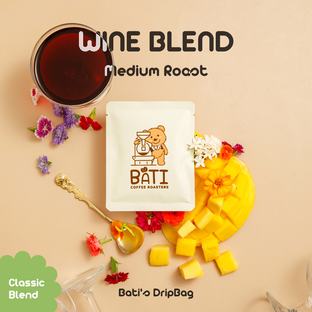 กาแฟ drip bag คั่วกลาง Bati Coffee Roasters - BATI'S WINE BLEND【Thai-Classic Blend｜Medium Roast】