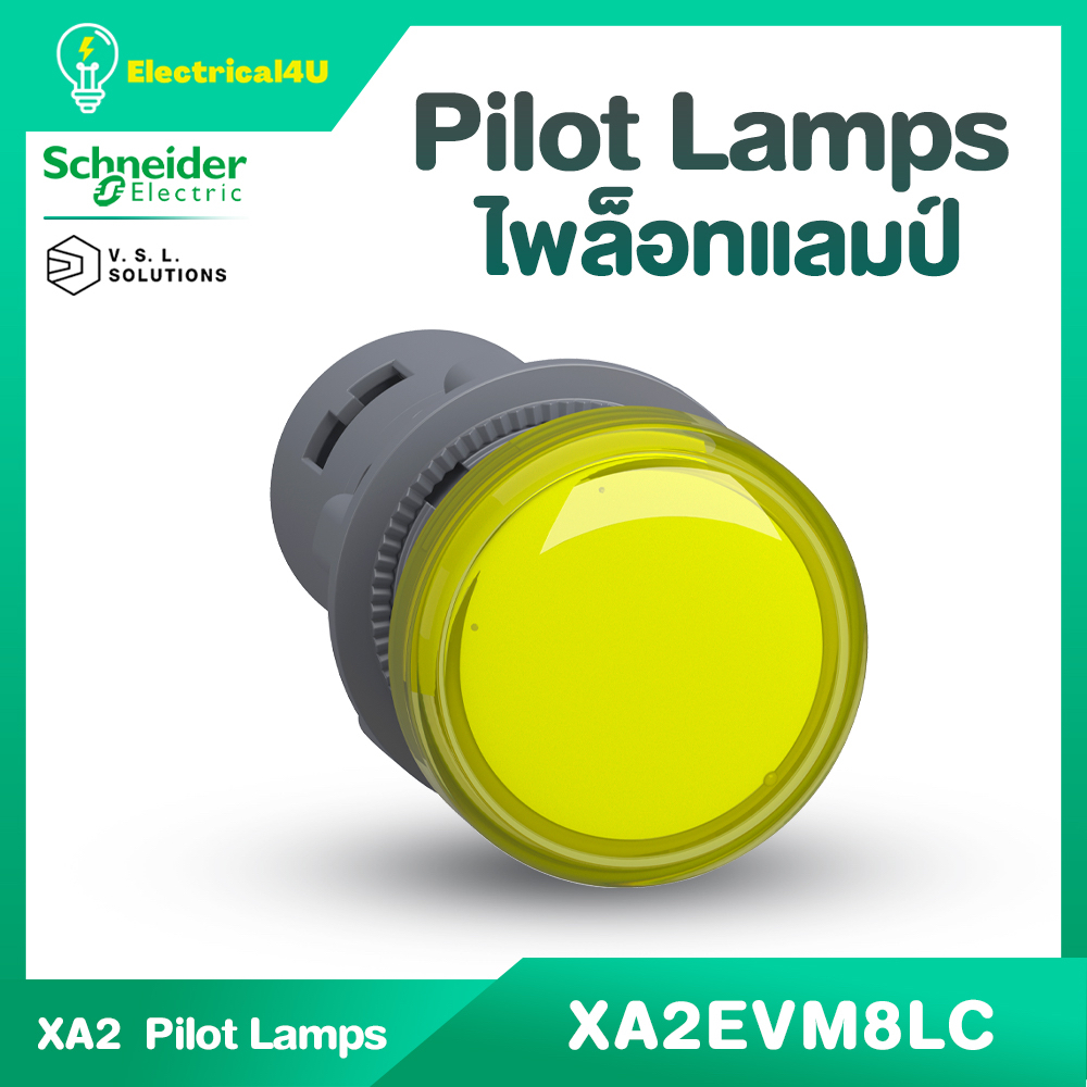 Schneider Electric ไพล็อตแลมป์ แบบ LED Ø22mm พลาสติก 220-230VAC (XA2EVM1LC, XA2EVM3LC, XA2EVM4LC, XA