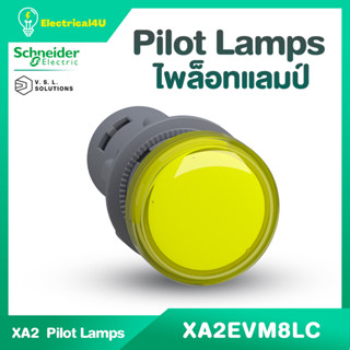 Schneider Electric ไพล็อตแลมป์ แบบ LED Ø22mm พลาสติก 220-230VAC (XA2EVM1LC, XA2EVM3LC, XA2EVM4LC, XA2EVM5LC, XA2EVM6LC)