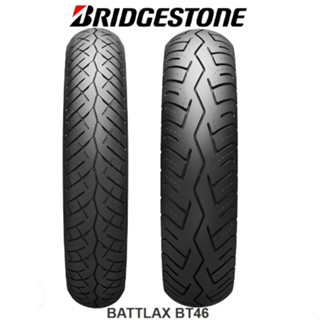 💥ลดพิเศษ 5 %💥 ยาง Bridgestone รุ่น BATTLAX BT46 สำหรับ SCR950 / SR400 / T100 / T120 / STREET TWIN / INTERCEPTOR 650