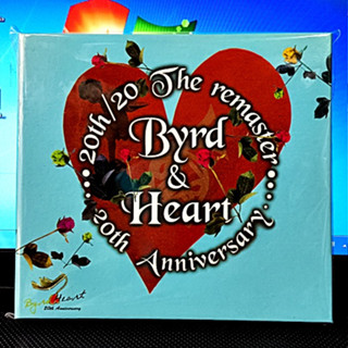 Used CD  Byrd&amp;Heart - the remaster 20th Aniversary ( Used 1 Cd สภาพ A ) 2549