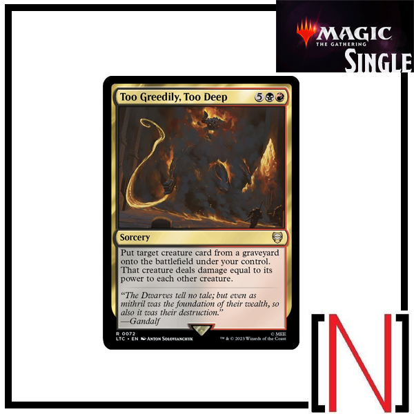 [MTG][Single][LTC] Too Greedily, Too Deep ระดับ Rare [ภาษาอังกฤษ]