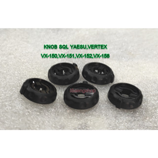 KNOB SQL YAESU,VERTEX VX-150,VX-151,VX-152,VX-158